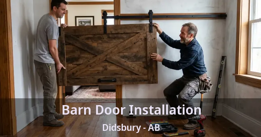 Barn Door Installation Didsbury - AB Barn Door Installation Didsbury - AB