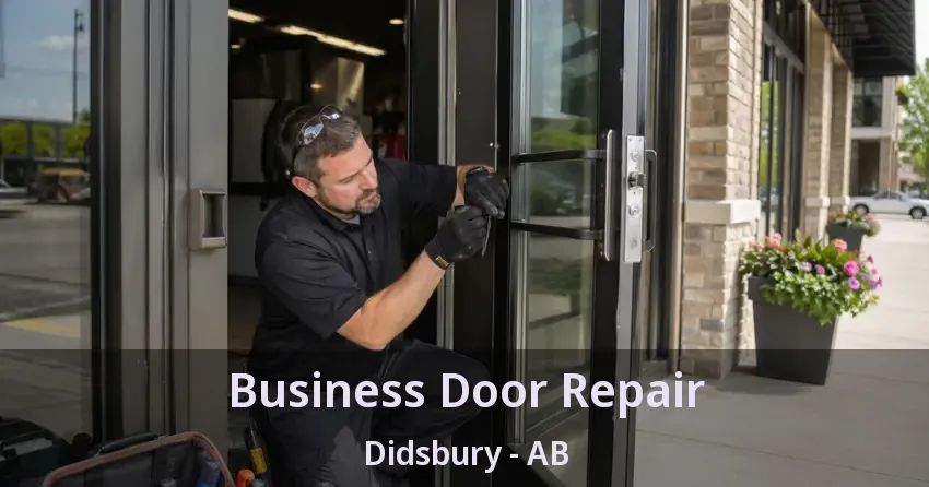 Business Door Repair Didsbury - AB Business Door Repair Didsbury - AB