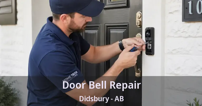 Door Bell Repair Didsbury - AB