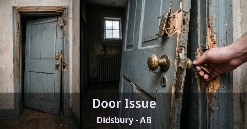 Door Issue Didsbury - AB