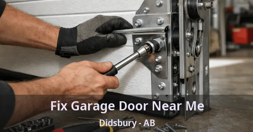 Fix Garage Door Near Me Didsbury - AB