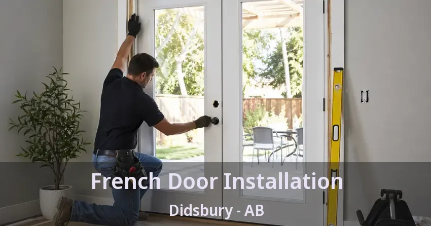 French Door Installation Didsbury - AB