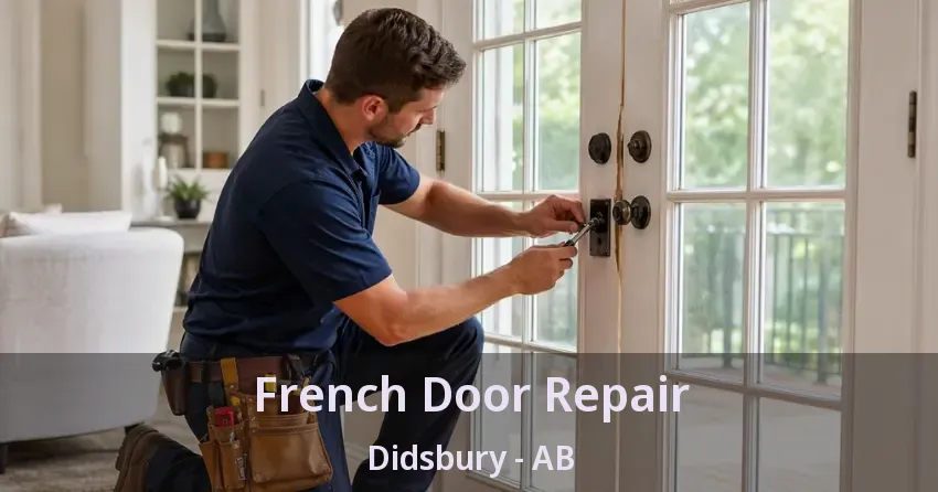 French Door Repair Didsbury - AB