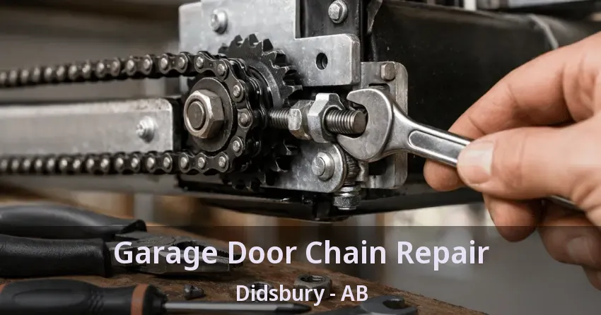 Garage Door Chain Repair Didsbury - AB