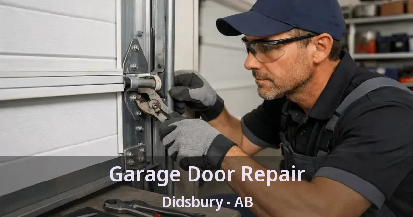 Garage Door Repair Didsbury - AB