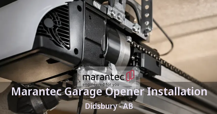 Marantec Garage Opener Installation Didsbury - AB Marantec Garage Opener Installation Didsbury - AB