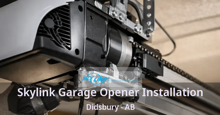 Skylink Garage Opener Installation Didsbury - AB