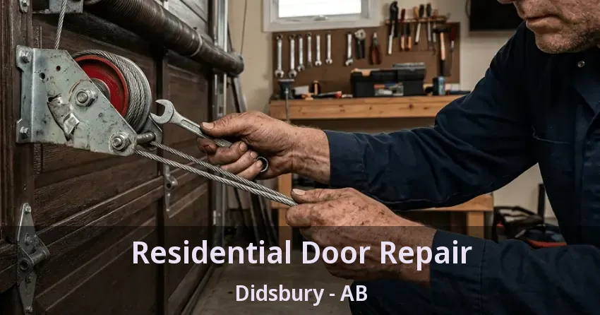 Residential Door Repair Didsbury - AB