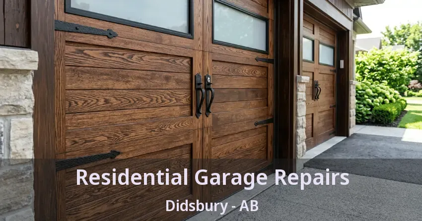 Residential Garage Repairs Didsbury - AB