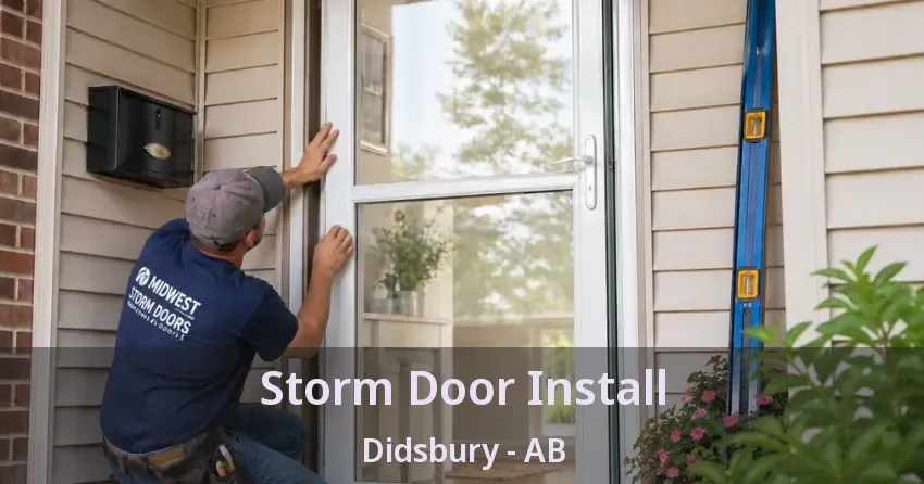 Storm Door Install Didsbury - AB